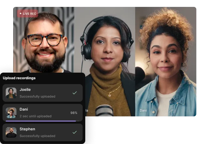 Three people in a video call with an overlay showing upload status: Joelle and Stephen successfully uploaded, Dani uploading at 98%.